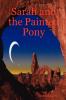 Sarah and the Painted Pony