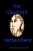 the elephant remembers