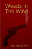 Weeds In The Wind