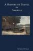 A History of Travel in America [vol. 1]