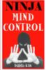 Ninja Mind Control