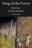 Song of the Forest - Book One