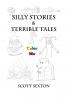 Silly Stories & Terrible Tales