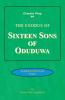 Sixteen Sons  of Oduduwa