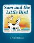 Sam and the Little Bird