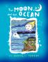 The Moon and the Ocean