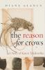 The Reason for Crows