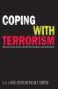 Coping with Terrorism