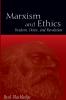 Marxism and Ethics