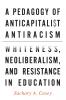 A Pedagogy of Anticapitalist Antiracism