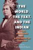 The World the Text and the Indian