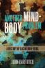 Another Mind-Body Problem
