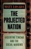 The Projected Nation