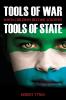 Tools of War Tools of State