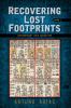 Recovering Lost Footprints