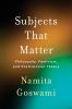 Subjects That Matter