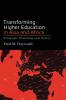 Transforming Higher Education in Asia and Africa