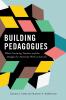 Building Pedagogues