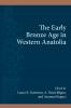 The Early Bronze Age in Western Anatolia