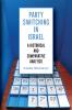Party Switching in Israel