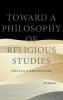 Toward a Philosophy of Religious Studies