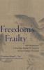 Freedom's Frailty