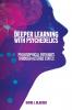 Deeper Learning with Psychedelics