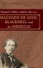 Machado de Assis Blackness and the Americas