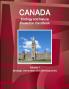 Canada Ecology and Nature Protection Handbook Volume 1 Strategic Information and Developments