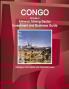 Congo Republic Mineral Mining Sector Investment and Business Guide - Strategic Information and Important Laws
