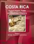 Costa Rica Export-Import Trade and Business Directory Volume 1 Strategic Information and Contacts