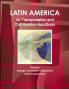 Latin America Air Transportation and Civil Aviation Handbook Volume 1 Strategic Information Regulations and Developments