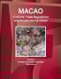 Macao Customs Trade Regulations and Procedures Handbook Volume 1 Strategic Information and Basic Regulations