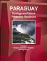 Paraguay Ecology and Nature Protection Handbook Volume 1 Strategic Information Programs and Regulations