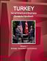 Turkey Government and Business Contacts Handbook Volume 1 Strategic Information and Contacts