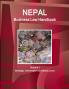 Nepal Business Law Handbook Volume 1 Strategic Information and Basic Laws