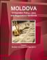 Moldova Immigration Policy Laws and Regulations Handbook Volume 1 Strategic Information and Regulations