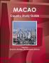 Macao Country Study Guide Volume 3 Economic Strategy Developments Reforms