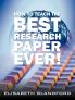 How to Teach the Best Research Paper Ever!