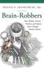 Brain-Robbers