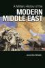 A Military History of the Modern Middle East