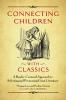 Connecting Children with Classics