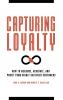 Capturing Loyalty