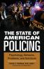 The State of American Policing