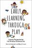 Early Learning through Play