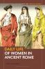 Daily Life of Women in Ancient Rome