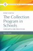 The Collection Program in Schools