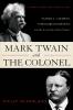 Mark Twain and the Colonel