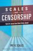 Scales on Censorship