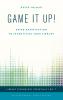 Game It Up!